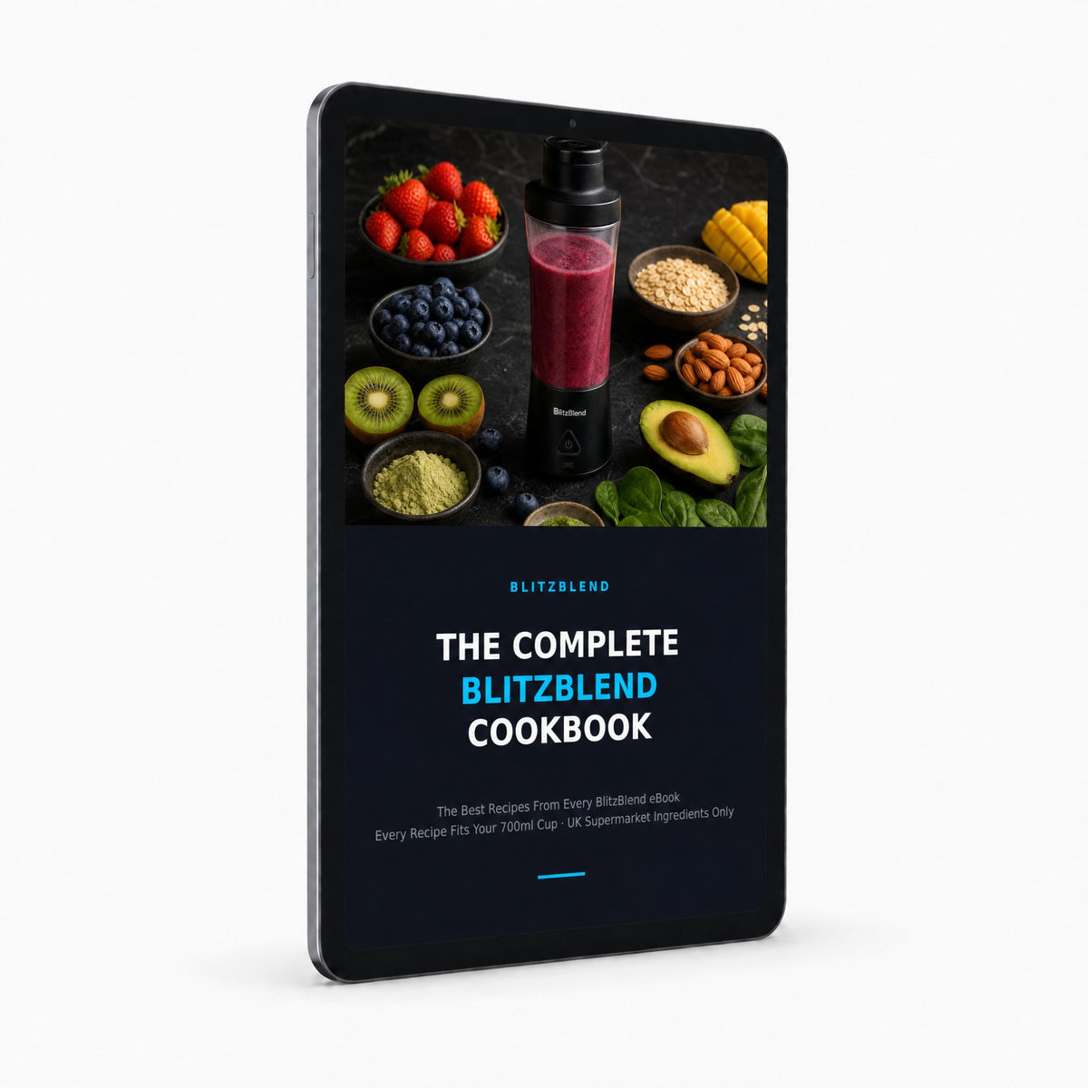 The Complete BlitzBlend Cookbook